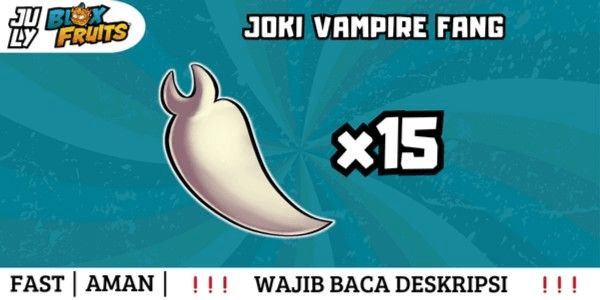 Gambar Product Joki Get Vampire Fang