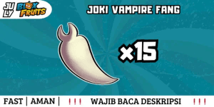 Joki Get Vampire Fang