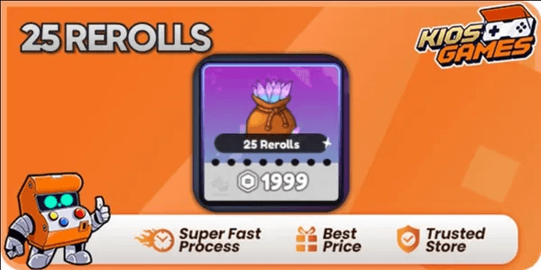 25 Rerolls