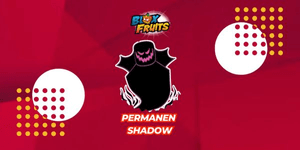 Shadow (Permanent)