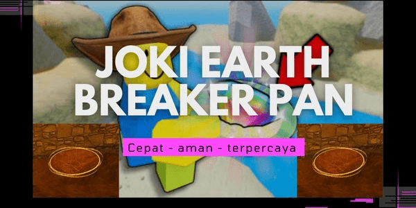Gambar Product JOKI | EARTHBREAKER PAN