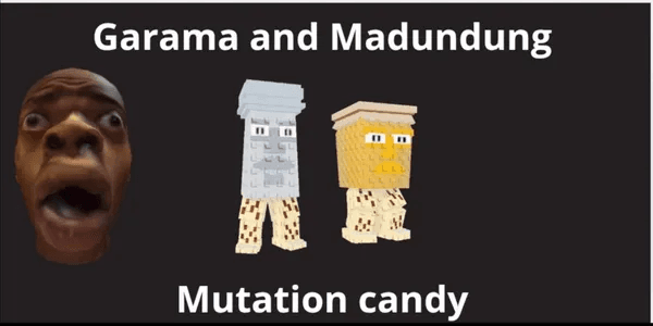 Candy Garama and Madundung