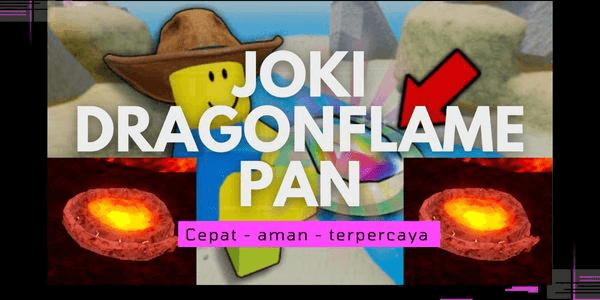 Gambar Product JOKI | DRAGONFLAME PAN