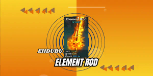 Get Secret Rod | Elemental