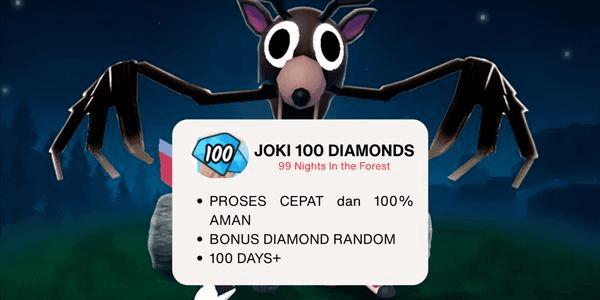 Gambar Product JOKI 100 DIAMONDS BONUS RANDOM DIAMOND | 99 NIGHTS IN THE FOREST