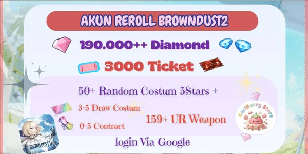 Akun Ghaca BrownDust2 190K+ Diamond I 3000 Ticket I 50+ Skin Costume 5 Stars