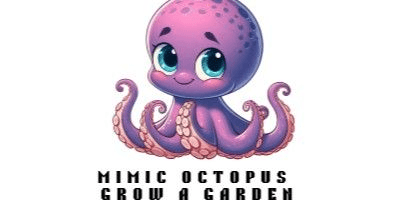 Gambar Product Mimic Octopus- Grow A Garden