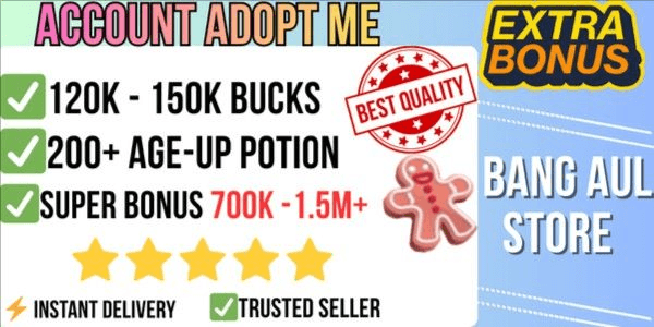 Gambar Product Adopt Me | 120K - 150K Buck  + 200 Age Up Potion  + Full Access