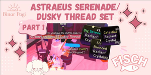 Astraeus Serenade Part 1 / Dusky Thread Set / Merlin Secret Set - Fisch