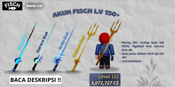 Gambar Product Account Fisch Level 150+ | Trident Rod | Aurora Rod | Kings Rod | Money 3M+ | (Unverified)