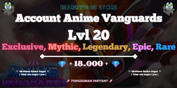 Gambar Product Accounts Anime Vanguards Lvl 20 | Pengiriman Instant
