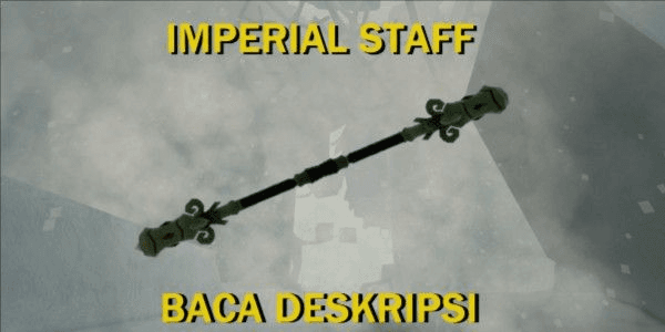 Gambar Product Imperial Staff - Deepwoken