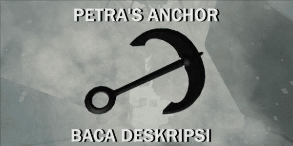 Gambar Product Petra's Anchor - Deepwoken