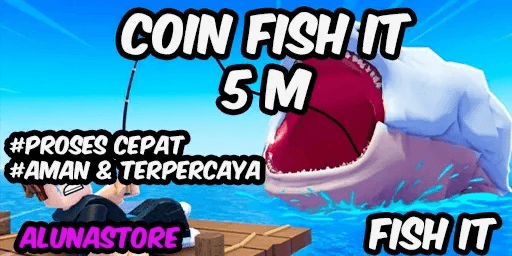 5M Coins | Fish It!