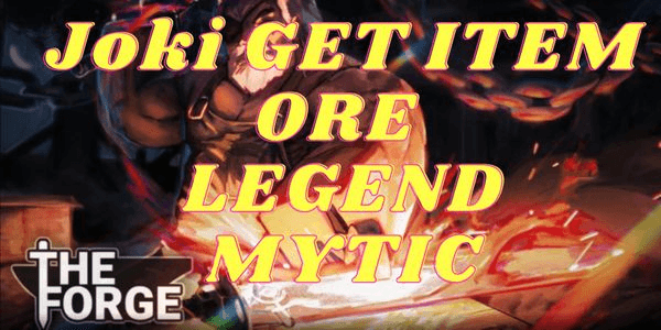 Gambar Product Get ITEM ORE LEGEND/MYTIC