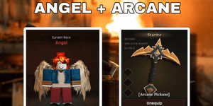 Akun Angel + Arcane Pickaxe
