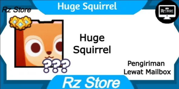 Huge Squirrel