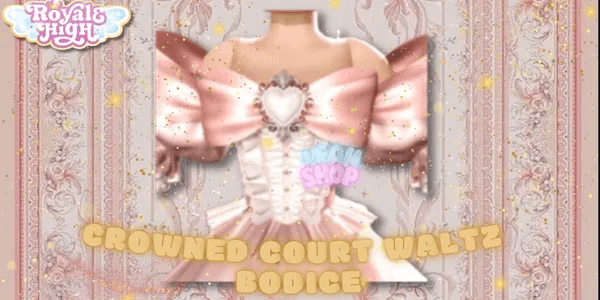 Crowned Court Waltz Bodice