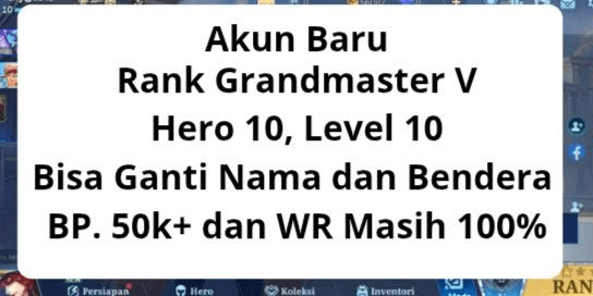 Gambar Product Cheap ML Account Rank Grandmaster (GM)