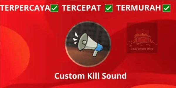 Gambar Product Custom Kill Sounds