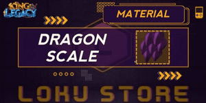 "Dragon Scale - King Legacy"