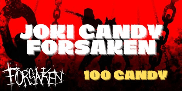 Gambar Product Forsaken - Joki 100 Candy