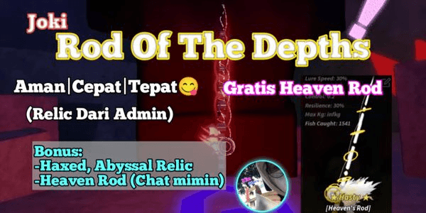 Gambar Product Joki Rod Of The Depths (ROTD) | Bonus Heaven's Rod