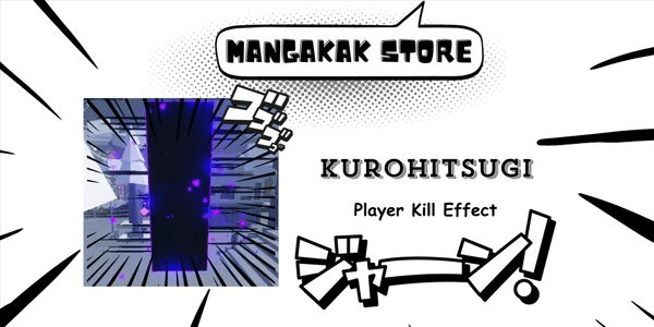 Gambar Product Kurohitsugi (Player Kill Effect)
