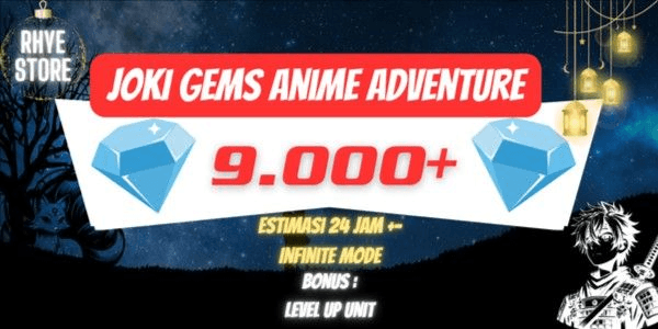 Gambar Product Joki Get Gems 9000 Anime Adventures