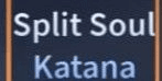 Gambar Product Split Soul Katana | AUT