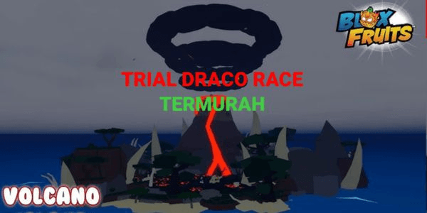Trial Draco Race Blox Fruit
