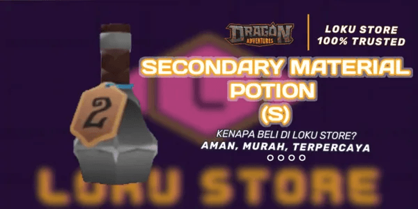 Secondary Material Potion - Dragon Adventures