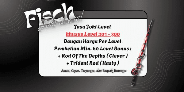 Gambar Product Joki Per Level Khusus 201 - 300 | Fisch | RBL