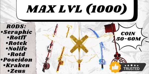 Gambar Product ACCOUNT FISCH END GAME MAX LVL 1000