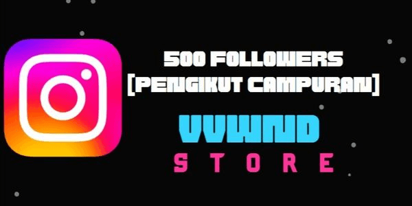 Gambar Product Akun 500 Followers [Pengikut Campuran/Luar Negri]