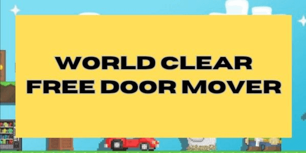 Gambar Product WORLD CLEAR FREE DOOR MOVER CHEAP