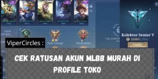 Gambar Product Ratusan Akun Mlbb Murah Vipercircles