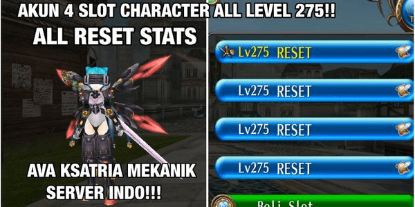 Gambar Product AKUN AVA KSATRIA MEKANIK, 4 CHARACTER HIGH LEVEL 275 ALL RESET STATS, SERVER INDO, TINGGAL MAIN!!