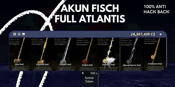 Gambar Product Akun Fisch All Atlantis Rod (Heaven's Rod + 500 Aurora Totem + 8m-15m C$)