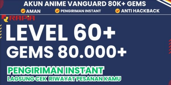 Gambar Product Akun Anime Vanguard [Level 60+] Gems 80K+