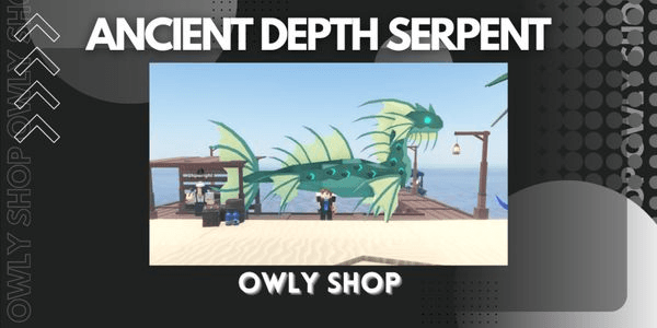 Gambar Product Ancient Depth Serpent - Fisch RBL
