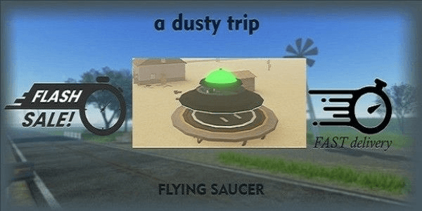 Gambar Product A DUSTY TRIP - SPAWN CAR FLYING SAUCER 1 GAME ONLY
