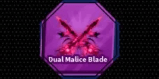 Dual Malice Blade