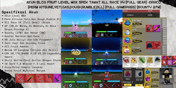 Gambar Product Akun Blox Fruit Level Max Spek Tamat All Race V4 (Full Gear) -Draco (Perm Kitsune,Yeti,Gas,Dough,Rumble,Dll) (Full Gamepass) (Bounty 27M)