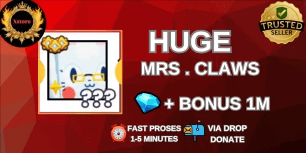 Huge Mrs. Claws