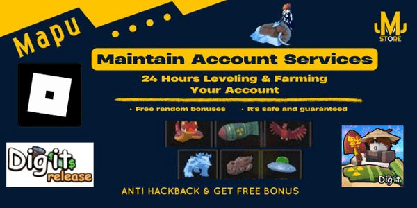 Gambar Product Dig It | Maintain Account Services 24 Hours Leveling & Farming ur Account