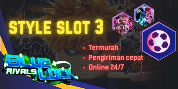 Style Slot 3