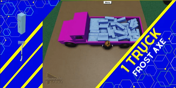 1 Truck Frost Axe Lumber Tycoon 2