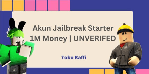 Gambar Product Akun Starter Jailbreak 1 Million Money | Unverifed