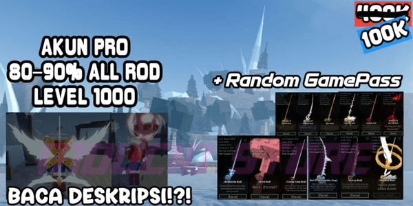 Gambar Product AKUN FISCH RBL LEVEL 1000 | Seraphic Rod | Brick Rod | Rod Of The Forgotten Fang | Bonus C$ + Gamepass